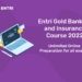 Entri Gold Banking and Insurance Course 2022