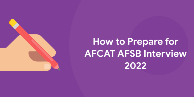AFCAT AFSB Interview 2022