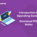 Introduction to Operating System - Download PDF Notes