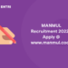 MANMUL Recruitment 2022