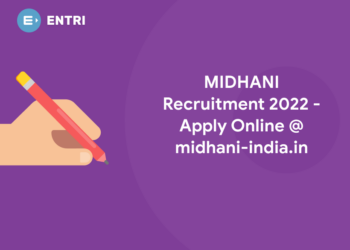 MIDHANI Recruitment 2022 – Apply Online @midhani-india.in