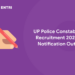 UP Police Constable Recruitment 2022 Notification Out