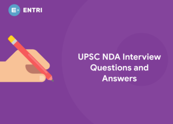 UPSC NDA Interview Questions and Answers