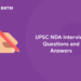 UPSC NDA Interview Questions and Answers
