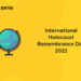 International Holocaust Remembrance Day 2022