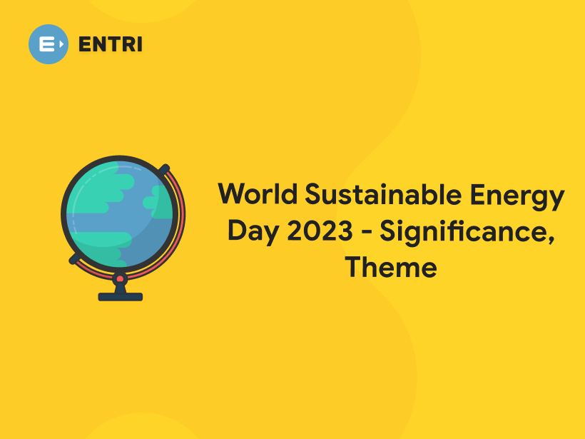 World Sustainable Energy Day 2023 Significance Theme Entri Blog