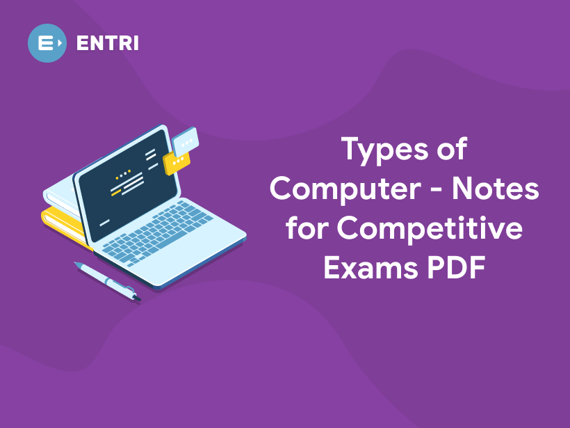 types-of-computer-notes-for-competitive-exams-pdf-entri-blog