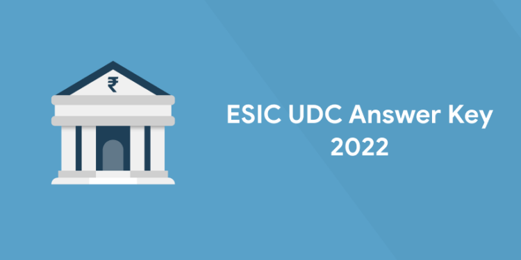 ESIC UDC Answer Key 2022