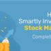 How to invest smartly in stock market