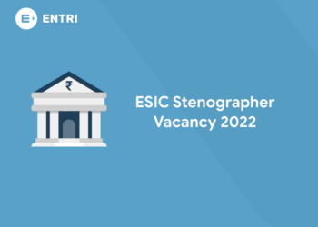 ESIC Stenographer Vacancy 2022