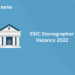 ESIC Stenographer Vacancy 2022