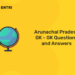 Arunachal Pradesh GK - GK Questions and Answers