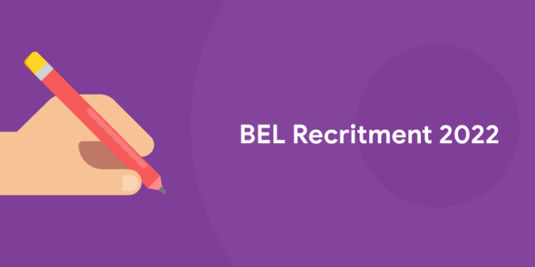 BEL Recruitment 2022