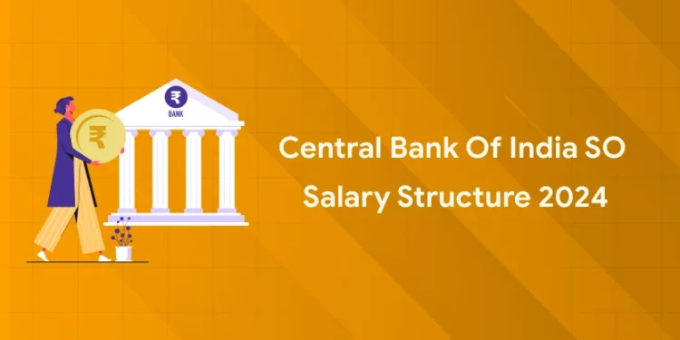 Central Bank of India SO Salary
