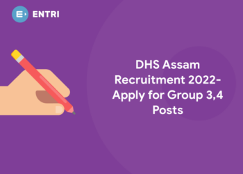 DHS Assam recruitment 2022- Apply for Group 3,4 Posts