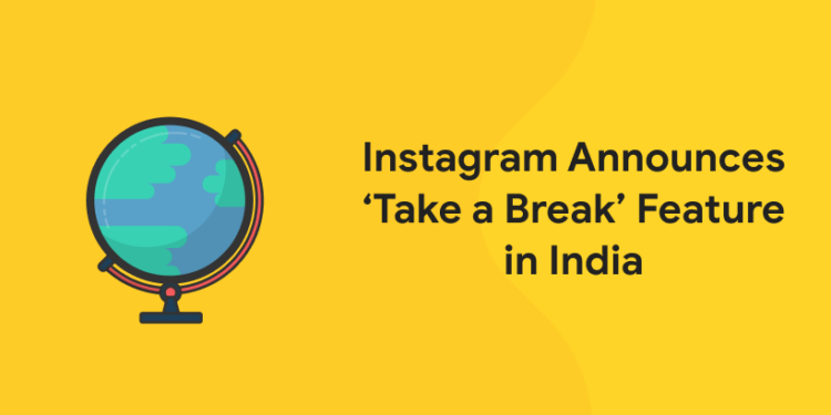 Instagram take a break