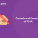 Genesis and Evolution of FSSAI