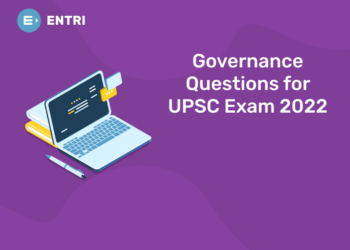Governance Questions for UPSC Exam 2022