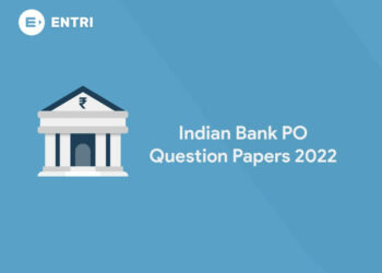 Indian Bank PO Question Papers 2022