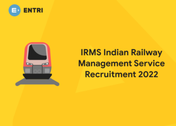 IRMS Indian Railway Management Service Recruitment 2022