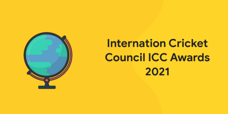 International Cricket Council ICC Awards 2021