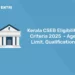 Kerala CSEB Eligibility Criteria 2025 - Age Limit, Qualification