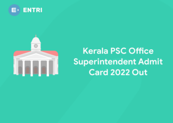Kerala PSC Office Superintendent Admit Card 2022 Out