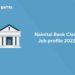 Nainital Bank Clerk Job profile 2022