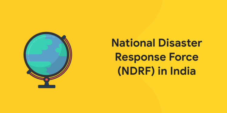 National Disaster Response Force in India