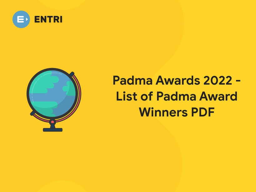 Padma Awards 2022 List of Padma Award Winners PDF Entri Blog