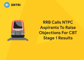 RRB Calls NTPC Aspirants To Raise Objections For CBT Stage 1 Results