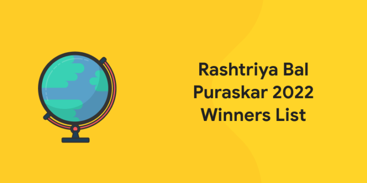 Rashtriya Bal Puraskar 2022 Winners List