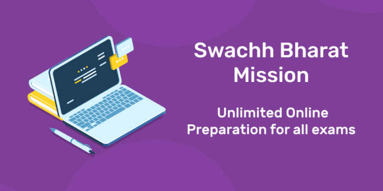 Swachh Bharat Mission