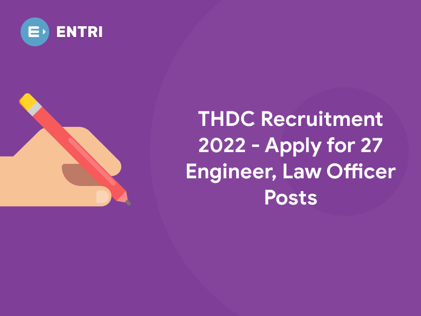 Thdc Recruitment Apply For Engineer Law Officer Posts