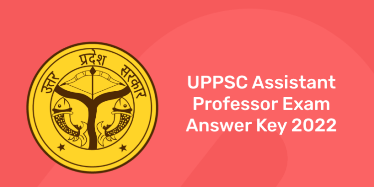UPPSC Assistant Professor Exam Answer key 2022