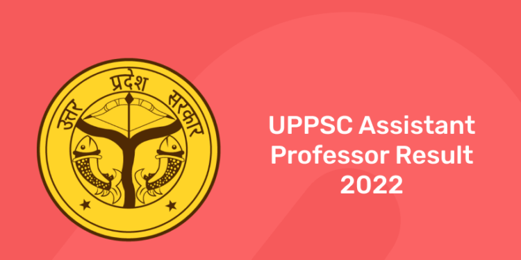 UPPSC Assistant Professor Result 2022