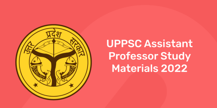 UPPSC Assistant Professor study materials 2022
