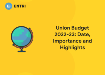 Union Budget 2022-23 Date, Importance and Highlights