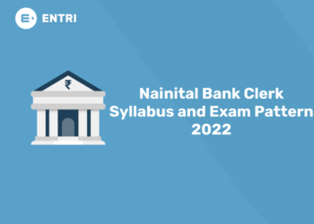 Nainital Bank Clerk Syllabus and Exam Pattern 2022