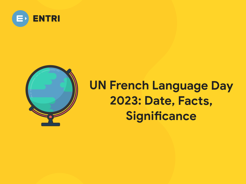 un-french-language-day-2023-date-facts-significance-entri-blog