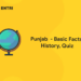 Punjab  – Basic Facts, History, Quiz