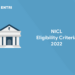 NICL Eligibility Criteria 2022