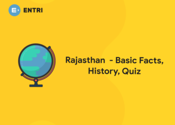 Rajasthan  – Basic Facts, History, Quiz