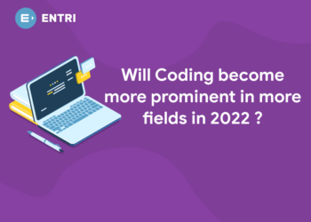 Will coding become more prominent in more fields in 2022