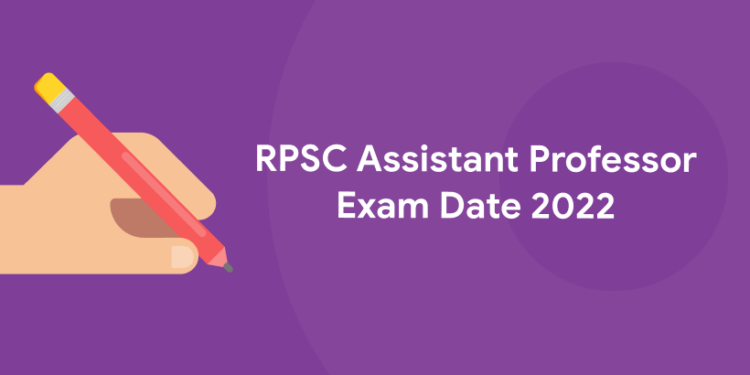 RPSC Assistant Professor Exam Date 2022