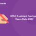 RPSC Assistant Professor Exam Date 2022