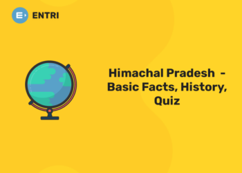 Himachal Pradesh  - Basic Facts, History, Quiz