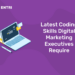 Latest Coding Skills Digital Marketing Executives Require