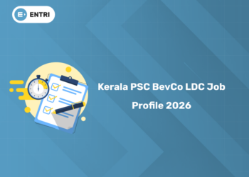 Kerala PSC BevCo LDC Job Profile 2026: Duties, Roles & Career Growth