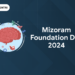 Mizoram Foundation Day 2024: Date, Theme, History, Facts